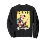 I'm One Bad Bass Grandpa Sweatshirt