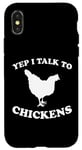 Coque pour iPhone X/XS Yep I Talk To Chickens Design humoristique avec inscription en allemand "agricult"