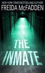 The Inmate: A gripping psychological thriller