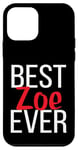 Coque pour iPhone 12 mini Best Zoe Ever : un nom qui brille de mille feux