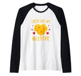 funny Cheese is My Valentine, Fondue Lover Valentine's Day Raglan Baseball Tee