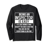 Funny inspector design saying: being an inspector is easy Long Sleeve T-Shirt