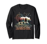 And Into The Forest I Go To Lose My Mind Camping Bear Long Sleeve T-Shirt