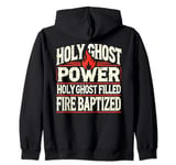 Holy Ghost Power Christian Faith Zip Hoodie