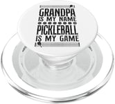 Pickleball Grandpa Grandpa Is My Name Pickleball Is My Game PopSockets PopGrip for MagSafe