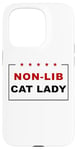 Coque pour iPhone 15 Pro Non-Lib Cat Lady – Funny Anti-Woke USA