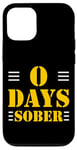 Coque pour iPhone 12/12 Pro 0 Days Sober Humour sur les beuveries en soirée