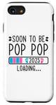 Coque pour iPhone SE (2020) / 7 / 8 Soon to Be Pop Pop 2025 Loading Annonce de grossesse 2025