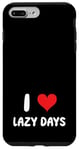 Coque pour iPhone 7 Plus/8 Plus I Love Lazy Days – Cœur – Relaxing Vacation Trip