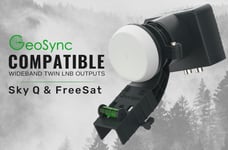 Genuine GeoSync Twin Wideband LNB for SKY Q or FreeSat - MK4 Zone 1 and Zone 2