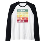 Mens The Man The Myth The Legend NOPE Just Arthur Funny Quote Raglan Baseball Tee