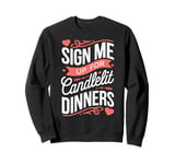 Romantic Valentines Day Quotes Singles Awareness Funny Memes Sweatshirt