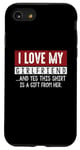 Coque pour iPhone SE (2020) / 7 / 8 I Love My Girlfriend And Yes This Shirt Is A-Gift From Her