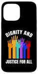 iPhone 13 Pro Max Dignity And Justice For All Human Rights Raised Hands Case