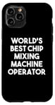 iPhone 11 Pro World's Best Chip Mixing Machine Operator Case