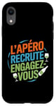 Coque pour iPhone XR L'Apéro Recrute Engagez-vous Humour Convivialité Amusant