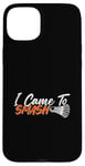 Coque pour iPhone 15 Plus Jeu d'amour pour joueur de badminton I Came to Smash