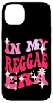 Coque pour iPhone 14 Plus In My Reggae Era Musique rastafarienne pour femmes et filles