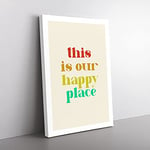 Big Box Art This Is Our Happy Place Typography Canvas Wall Art Print Ready to Hang Picture, 76 x 50 cm (30 x 20 Inch), White, Yellow, Turquoise