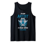 Artist Not Magic Wand Holder Tattooing Body Art Tattoo Tank Top