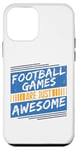 Coque pour iPhone 12 mini Les jeux de football sont tout simplement géniaux - Amoureux de football