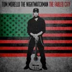 Tom Morello  The Fabled City  CD