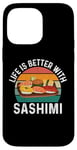 iPhone 14 Pro Max Funny Sashimi Food Lover Case