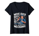 Womens Mechanic Move Over Boys Let This Old Man Show You V-Neck T-Shirt