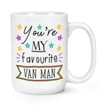 You're My Favourite Van Man Stars 15oz Large Mug Cup Funny Best