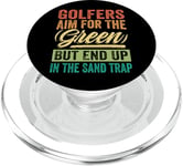 Golfers Aim For The Green But End Up In The Sand Trap PopSockets PopGrip for MagSafe