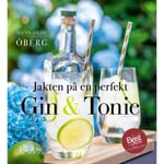 Jakten på en perfekt Gin & tonic 9789177991793