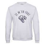 Sweat Shirt Homme Je M'en Foot Sport Football Ballon Team