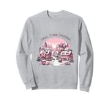 Small Town Christmas Pink Christmas Girl Women Sweatshirt