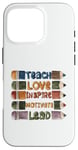 Coque pour iPhone 16 Pro Graphique principal de Teach Love Inspire Motivate