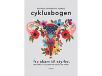 Cyklusbogen | Mathilde Okkenhaug Pilskog | Språk: Danska