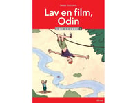 Gör En Film, Odin, Read Audio 2 | Marie Duedahl | Språk: Danska