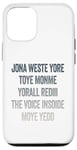 iPhone 12/12 Pro Don't Waste Your Time On Me You're Already The Voice Inside Case