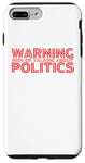 Coque pour iPhone 7 Plus/8 Plus Avertissement Risque de parler de politique