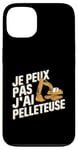 Coque pour iPhone 13 Je Peux Pas J’ai Pelleteuse Homme Humour Chantier Drôle