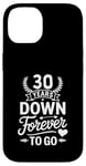 iPhone 14 30 Years Down Forever To Go Wedding Anniv Married Couple Case