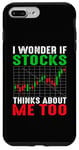 Coque pour iPhone 7 Plus/8 Plus Funny Trading Trader Humour I Wonder If Stocks Thinks About M