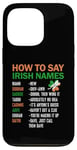 iPhone 13 Pro How To Say Irish Name Lucky Saint Patricks Day Shamrock Case