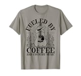 Fueled by Coffee & Country Music T-Shirt