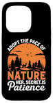 Coque pour iPhone 15 Pro Adoptez le rythme de la nature, son secret est la patience