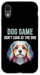 Coque pour iPhone XR Cavachon Jeu pour chien Ne regardez pas le chien