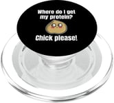 Where Do I Get My Protein? Chick Please Végétaliens PopSockets PopGrip pour MagSafe