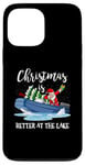 iPhone 13 Pro Max Christmas Life Is Better At The Lake Boat Lover Boating Case