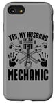 iPhone SE (2020) / 7 / 8 Yes, My Husband Is A Mechanic fathers day Case