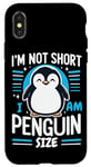 iPhone X/XS Penguin I'm Not Short I'm Penguin Size Penguins Animal Case