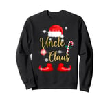 Uncle Claus Funny Family Christmas Pjs Top for Uncles Men Sweatshirt